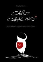 Caro Carino Cover des Buches Caro Carino (ISBN: 9783757828493)