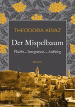 Der Mispelbaum Cover des Buches Der Mispelbaum (ISBN: 9783757829643)
