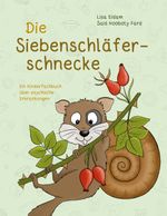 Die Siebenschläferschnecke Cover des Buches Die Siebenschläferschnecke (ISBN: 9783757829711)