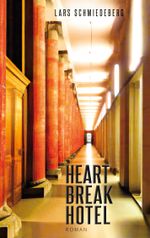 HeartBreakHotel Cover des Buches HeartBreakHotel (ISBN: 9783757832551)