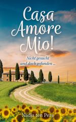Casa Amore Mio! Cover des Buches Casa Amore Mio! (ISBN: 9783757836733)