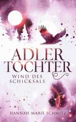 Adlertochter Cover des Buches Adlertochter (ISBN: 9783757839949)