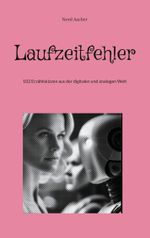 Laufzeitfehler Cover des Buches Laufzeitfehler (ISBN: 9783757845667)