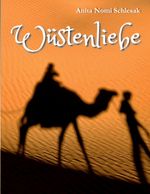 Wüstenliebe Cover des Buches Wüstenliebe (ISBN: 9783757845711)