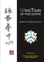 WingTsun of the Centre Cover des Buches WingTsun of the Centre (ISBN: 9783757845896)