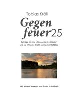 Gegenfeuer25 Cover des Buches Gegenfeuer25 (ISBN: 9783757847043)