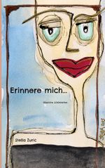 Erinnere mich... Cover des Buches Erinnere mich... (ISBN: 9783757847289)