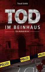 Tod im Beinhaus Cover des Buches Tod im Beinhaus (ISBN: 9783757851873)