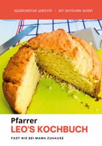 Pfarrer Leo's Kochbuch Cover des Buches Pfarrer Leo's Kochbuch (ISBN: 9783757851965)