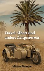 Onkel Albert und andere Zeitgenossen Cover des Buches Onkel Albert und andere Zeitgenossen (ISBN: 9783757852771)