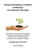 Soziale Kompetenz erheblich verbessern mit einfachen Übungen Cover des Buches Soziale Kompetenz erheblich verbessern mit einfachen Übungen (ISBN: 9783757853532)