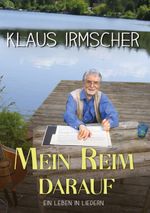 Mein Reim darauf Cover des Buches Mein Reim darauf (ISBN: 9783757854133)