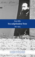 Peter Hille - Neu aufgefundene Texte Cover des Buches Peter Hille - Neu aufgefundene Texte (ISBN: 9783757854140)