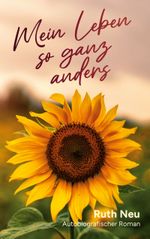 Mein Leben so ganz anders Cover des Buches Mein Leben so ganz anders (ISBN: 9783757859084)