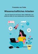 Wissenschaftliches Arbeiten Cover des Buches Wissenschaftliches Arbeiten (ISBN: 9783757859862)