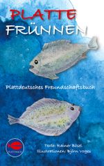 Platte Frünnen Cover des Buches Platte Frünnen (ISBN: 9783757859992)