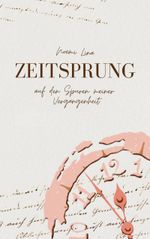 Zeitsprung Cover des Buches Zeitsprung (ISBN: 9783757860462)