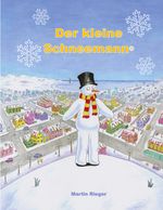 Der kleine Schneemann Cover des Buches Der kleine Schneemann (ISBN: 9783757860820)