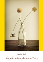 Kurz-Krimis und andere Texte Cover des Buches Kurz-Krimis und andere Texte (ISBN: 9783757861070)