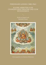 Kleine Arbeiten zum chinesischen Theater und zum Buddhismus Cover des Buches Kleine Arbeiten zum chinesischen Theater und zum Buddhismus (ISBN: 9783757861872)
