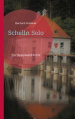Schelln Solo Cover des Buches Schelln Solo (ISBN: 9783757862633)