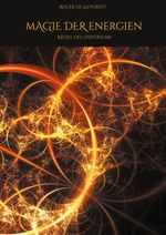 Magie der Energien Cover des Buches Magie der Energien (ISBN: 9783757862954)