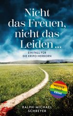 „Nicht das Freuen, nicht das Leiden …“ Cover des Buches „Nicht das Freuen, nicht das Leiden …“ (ISBN: 9783757869496)