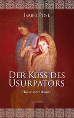 Der Kuss des Usurpators Cover des Buches Der Kuss des Usurpators (ISBN: 9783757872977)