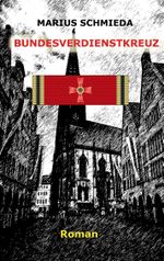 Bundesverdienstkreuz Cover des Buches Bundesverdienstkreuz (ISBN: 9783757878184)