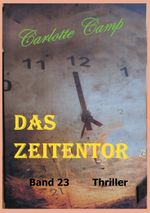 Das Zeitentor Cover des Buches Das Zeitentor (ISBN: 9783757887407)
