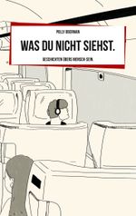 Was du nicht siehst. Cover des Buches Was du nicht siehst. (ISBN: 9783757889289)