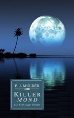 Killer Mond Cover des Buches Killer Mond (ISBN: 9783757889883)