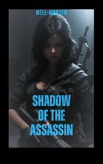 Shadow of the Assassin Cover des Buches Shadow of the Assassin (ISBN: 9783757890971)