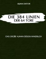 Die 384 Linien der 64 Tore Cover des Buches Die 384 Linien der 64 Tore (ISBN: 9783757891121)