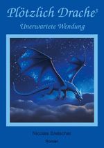 Plötzlich Drache 3 Cover des Buches Plötzlich Drache 3 (ISBN: 9783757891206)