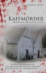 Kaffmörder Cover des Buches Kaffmörder (ISBN: 9783757891725)