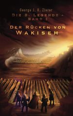 Der Rücken von Wakiseh Cover des Buches Der Rücken von Wakiseh (ISBN: 9783757892364)