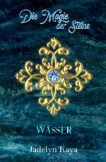 Die Magie der Steine Cover des Buches Die Magie der Steine (ISBN: 9783757903640)