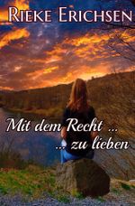 Mit dem Recht ...: ... zu lieben Cover des Buches Mit dem Recht ...: ... zu lieben (ISBN: 9783757912109)