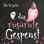 Das rosarote Gespenst Cover des Buches Das rosarote Gespenst (ISBN: 9783757920883)