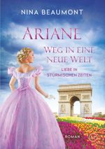 Ariane, Weg in eine neue Welt Cover des Buches Ariane, Weg in eine neue Welt (ISBN: 9783757924218)