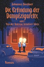 Die Erfindung der Dampfzigarette Cover des Buches Die Erfindung der Dampfzigarette (ISBN: 9783757926632)