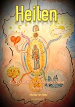 Heilen Cover des Buches Heilen (ISBN: 9783757939298)