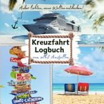 Anker lichten, Welt entdecken! KREUZFAHRT LOGBUCH zum selbst Ausfüllen Cover des Buches Anker lichten, Welt entdecken! KREUZFAHRT LOGBUCH zum selbst Ausfüllen (ISBN: 9783757975319)