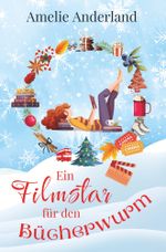 Ein Filmstar für den Bücherwurm Cover des Buches Ein Filmstar für den Bücherwurm (ISBN: 9783757978556)