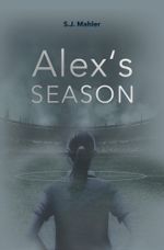 Alex´s Season Cover des Buches Alex´s Season (ISBN: 9783757980719)