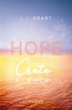 Hope found in Crete Cover des Buches Hope found in Crete (ISBN: 9783757981822)