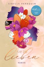 sie zu lieben Cover des Buches sie zu lieben (ISBN: 9783757990770)