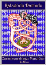 Kaladodu Damndu Cover des Buches Kaladodu Damndu (ISBN: 9783757996772)