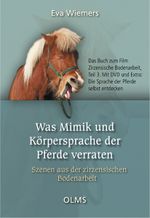 Was Mimik und Körpersprache der Pferde verraten Cover des Buches Was Mimik und Körpersprache der Pferde verraten (ISBN: 9783758201110)